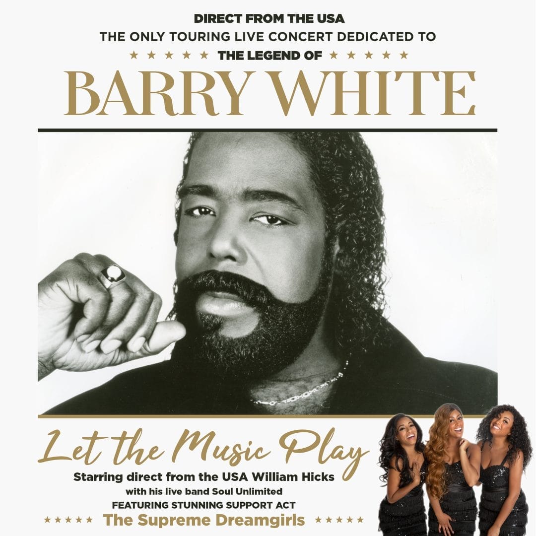 The Legend of Barry White- Let the Music Play! - Floral Pavilion